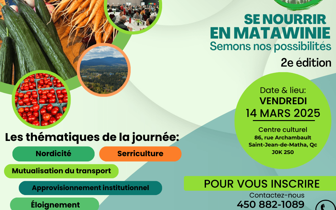 Forum Se nourrir en Matawinie: Semons nos possibilités