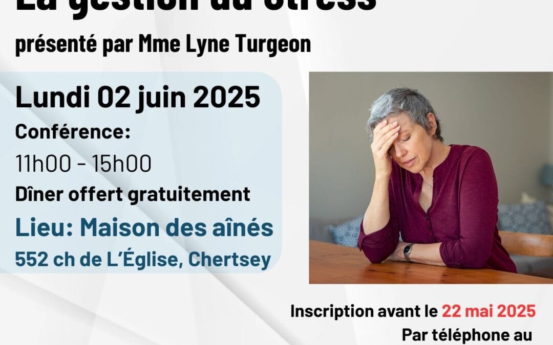 Soutien aux proches aidants : Dîner-Conférence sur la gestion du stress