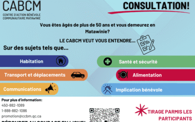 Le Centre d’action bénévole communautaire Matawinie organise une grande CONSULTATION